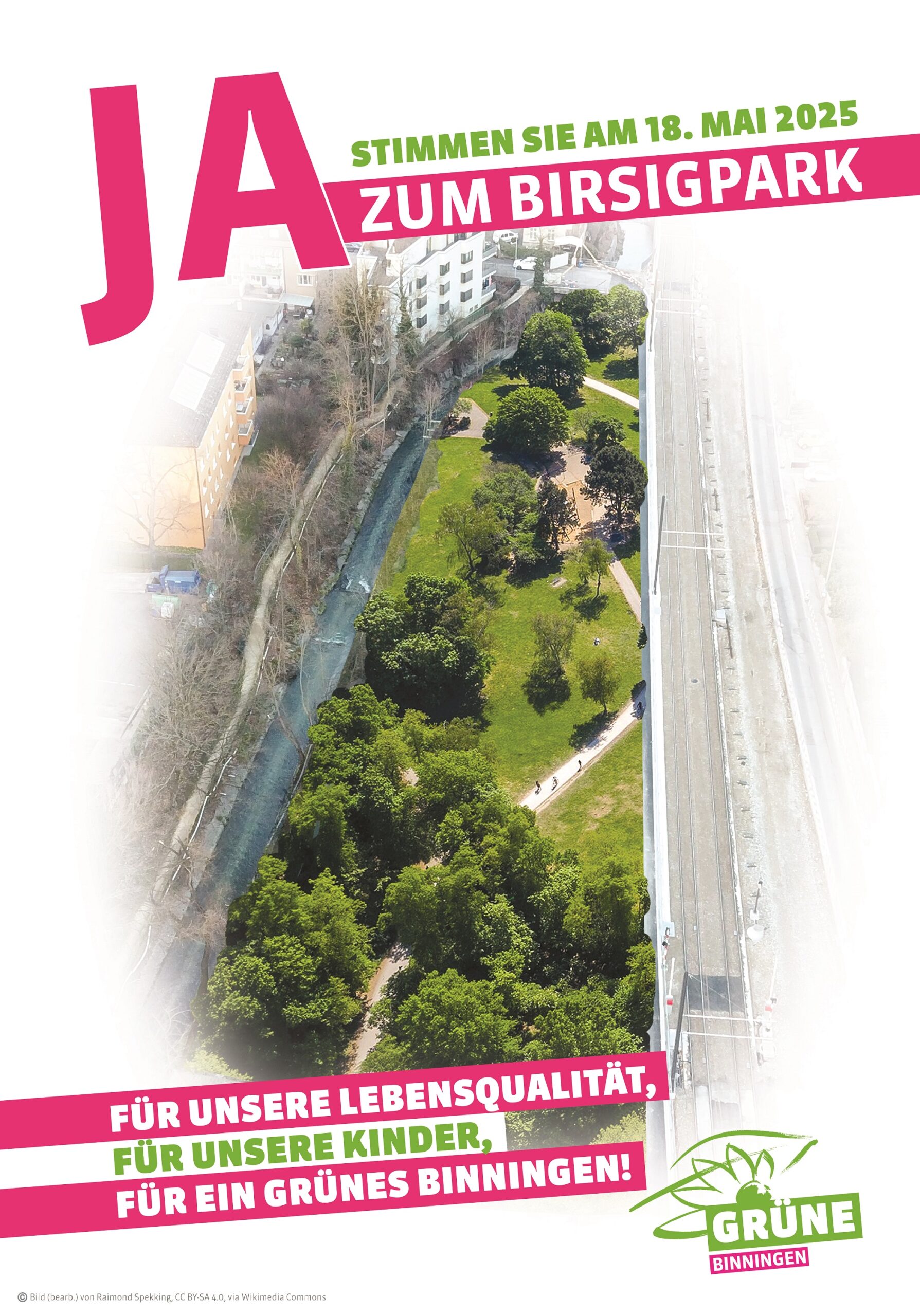 Birsigpark Ja Plakat der Grünen Binningen mit dem Text: 18. Mai Birsigpark JA für unsere Lebensqualität, für unsere Kinder, für ein grünes Binningen